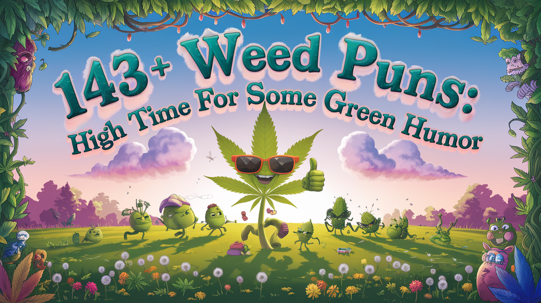 Featured image for 143+ Weed Puns: High Time for Some Green Humor