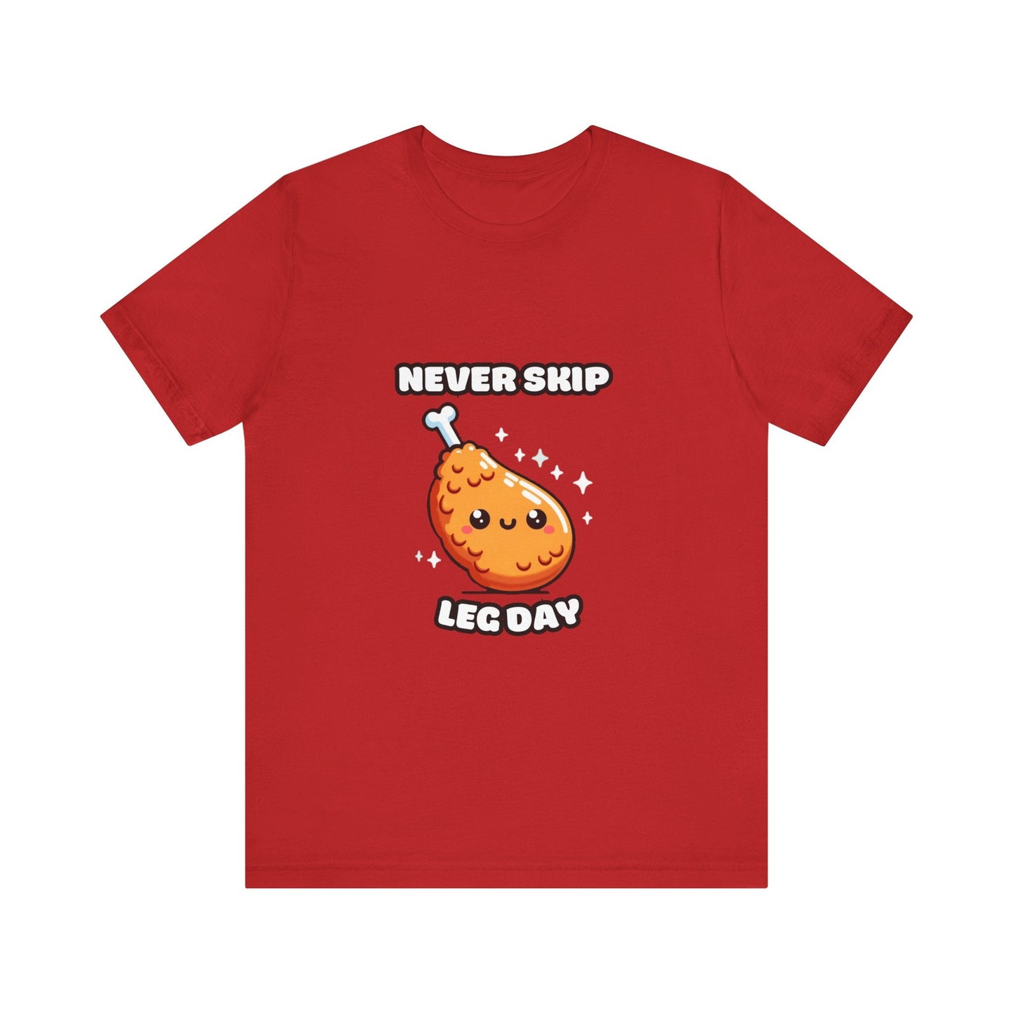 Never Skip Leg Day - Drumstick T-shirt Red / XS
