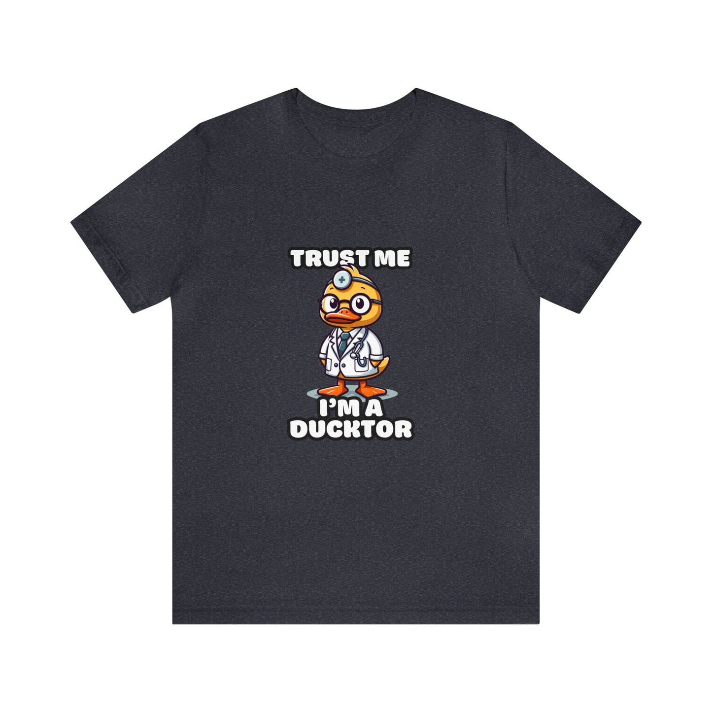 Trust Me, I'm A Ducktor - Duck T-shirt Ash Black / XS