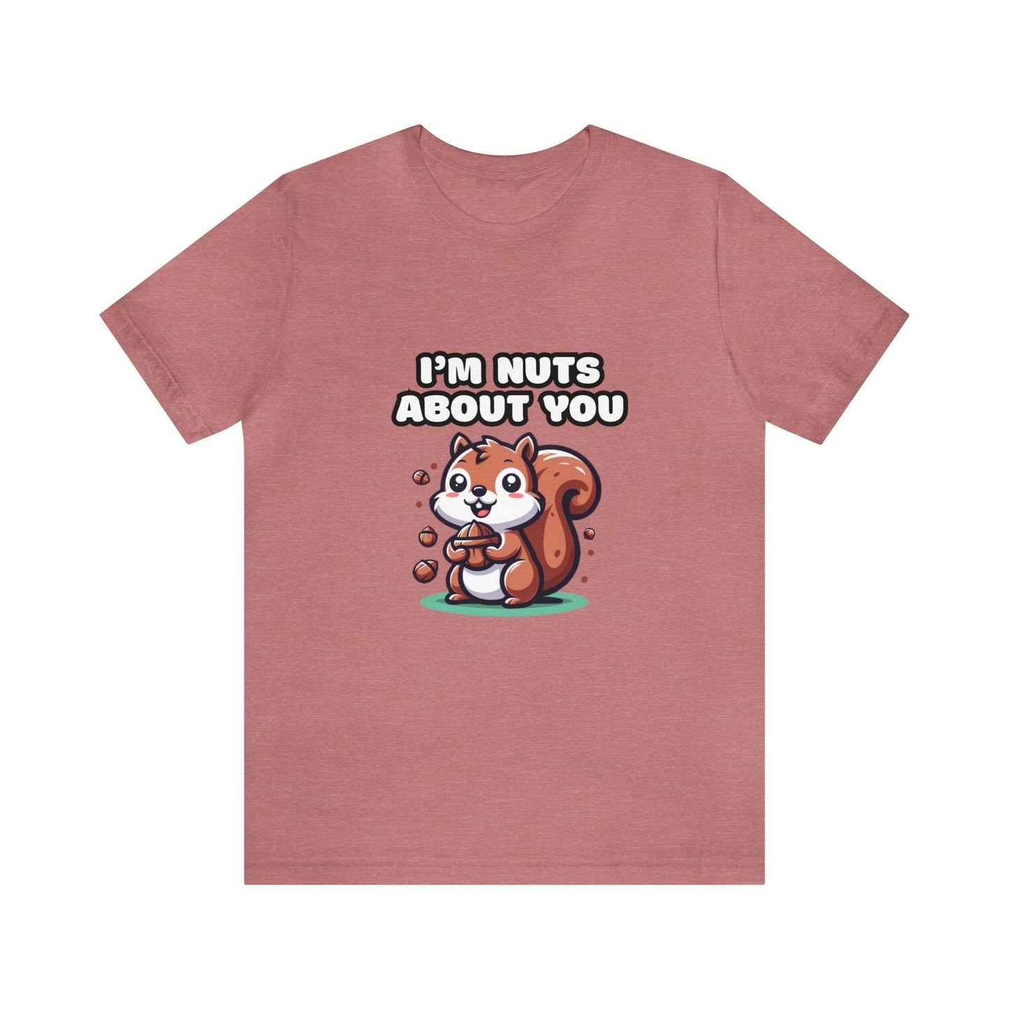 US - I'm Nuts About You - Squirrel T-shirt Heather Mauve / S