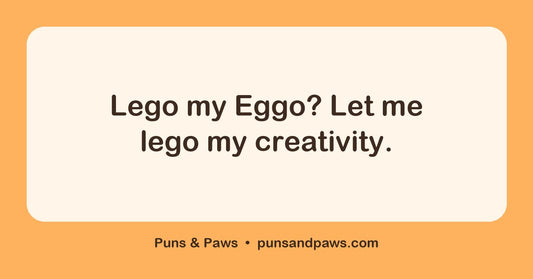 Lego puns hero card by Puns & Paws: "Lego my Eggo? Let me lego my creativity."