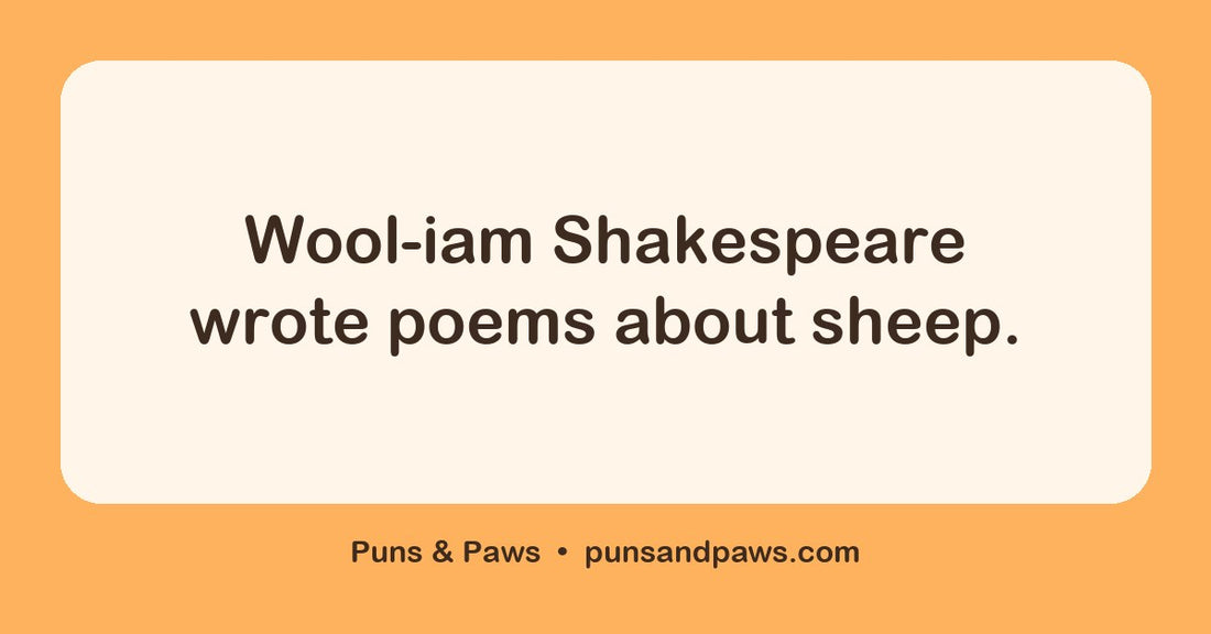 Sheep name puns hero card by Puns & Paws: "Wool-iam Shakespeare wrote poems about sheep."