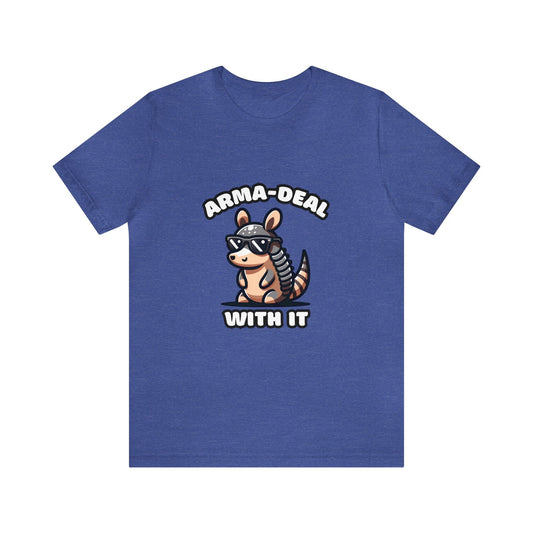 Arma-Deal With It - Armadillo T-shirt