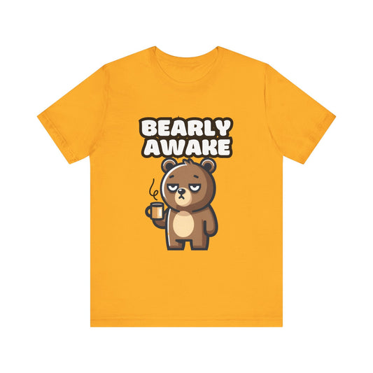 Bearly Awake - Bear T-shirt Gold / S