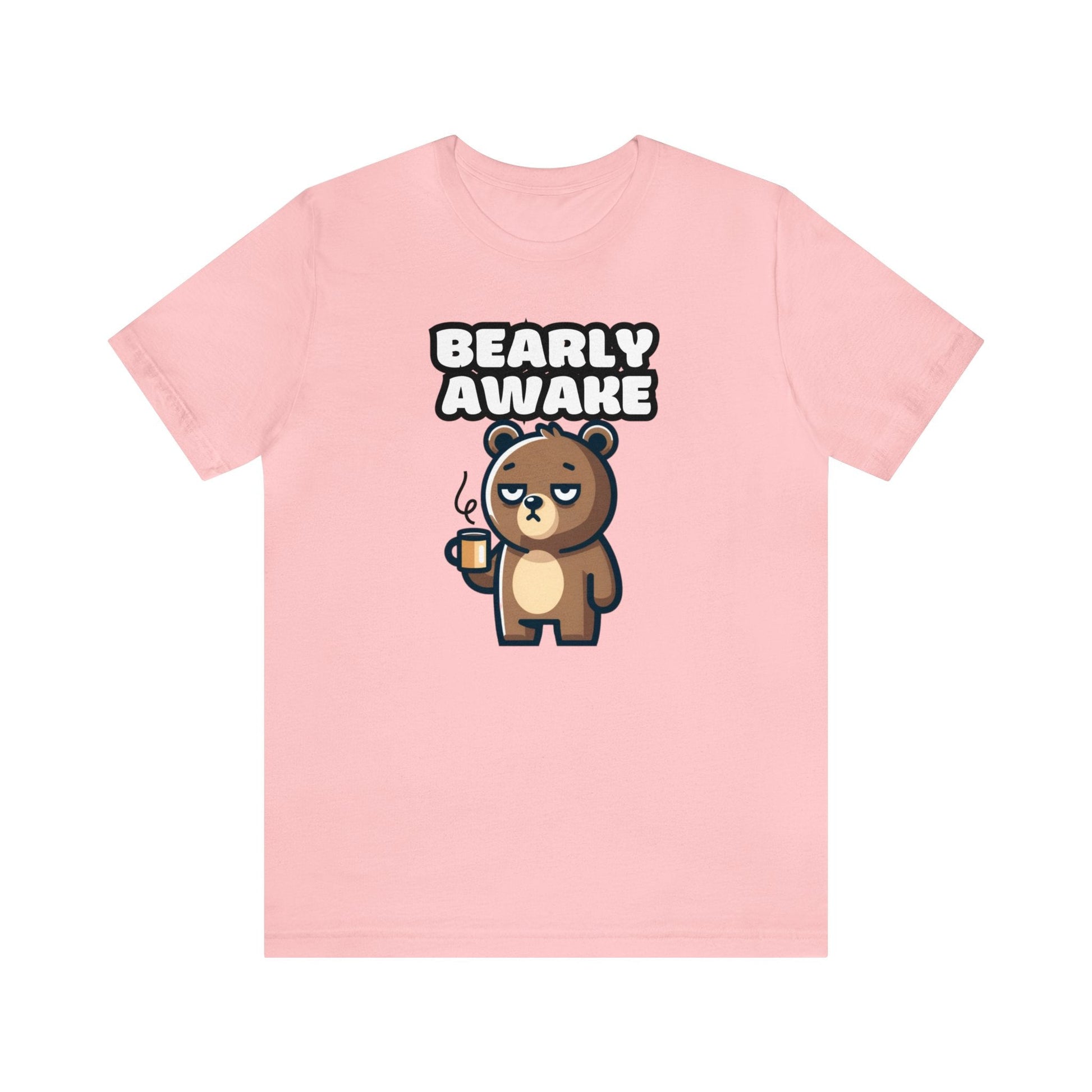 Bearly Awake - Bear T-shirt Pink / S