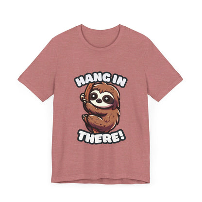 Hang In There - Sloth T-shirt