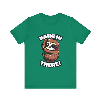 Hang In There - Sloth T-shirt Kelly / S