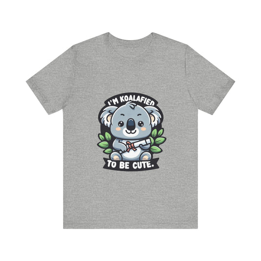 I'm Koalafied To Be Cute - Koala T-shirt Athletic Heather / S