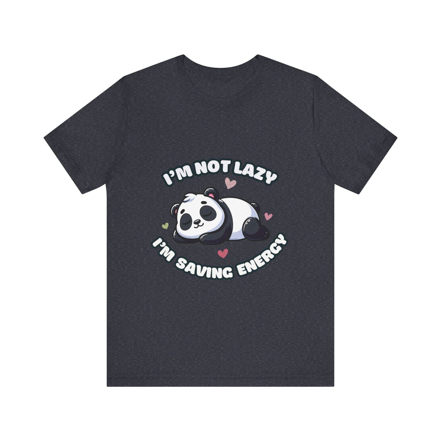 I'm Not Lazy I'm Saving Energy - Panda T-shirt Heather Navy / S