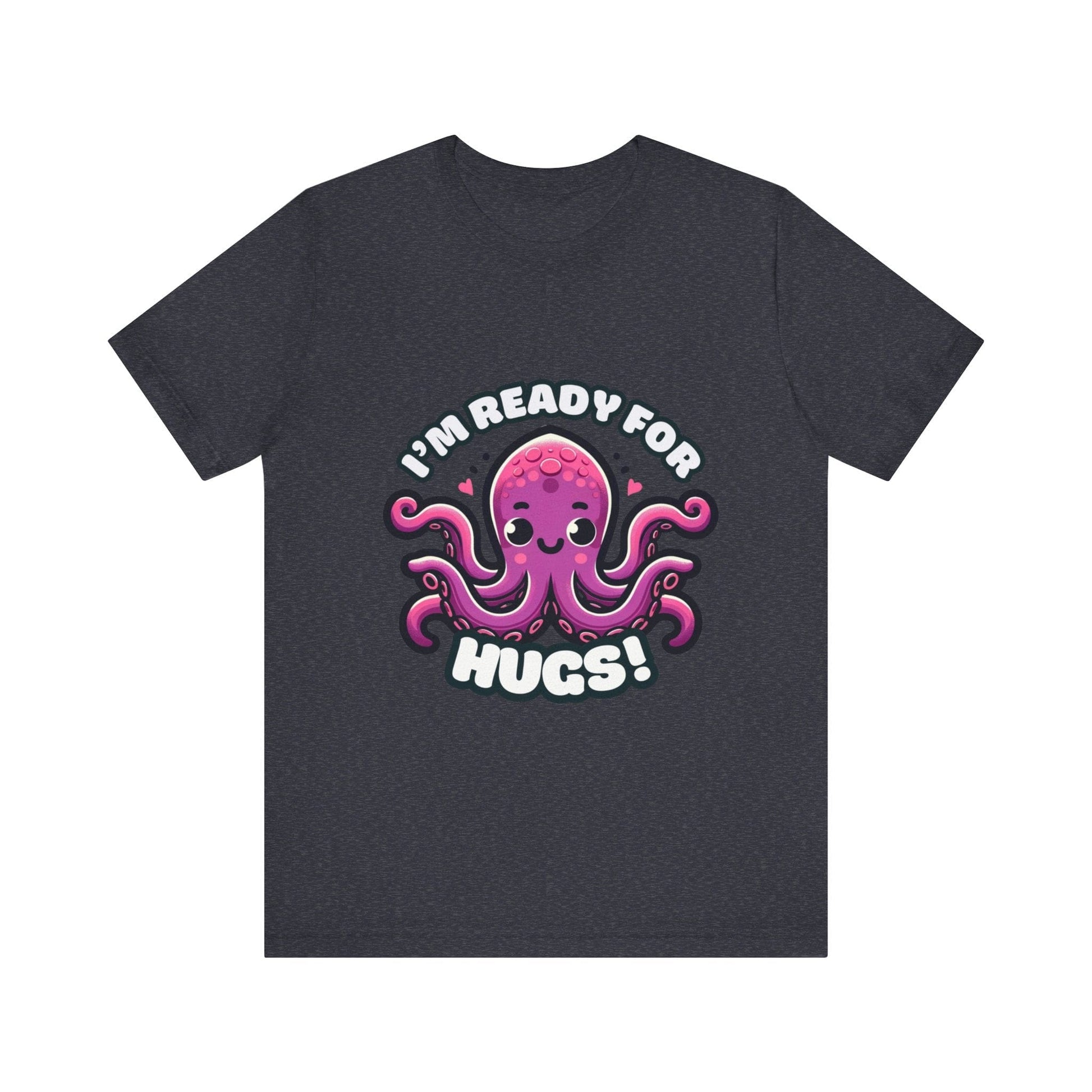 I'm Ready For Hugs - Octopus T-shirt Heather Navy / S