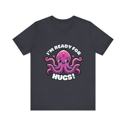 I'm Ready For Hugs - Octopus T-shirt Heather Navy / S