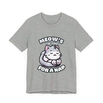 Meow's The Time For A Nap - Cat T-shirt