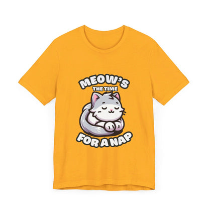 Meow's The Time For A Nap - Cat T-shirt