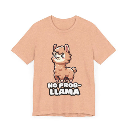 No Prob-llama - Llama T-shirt