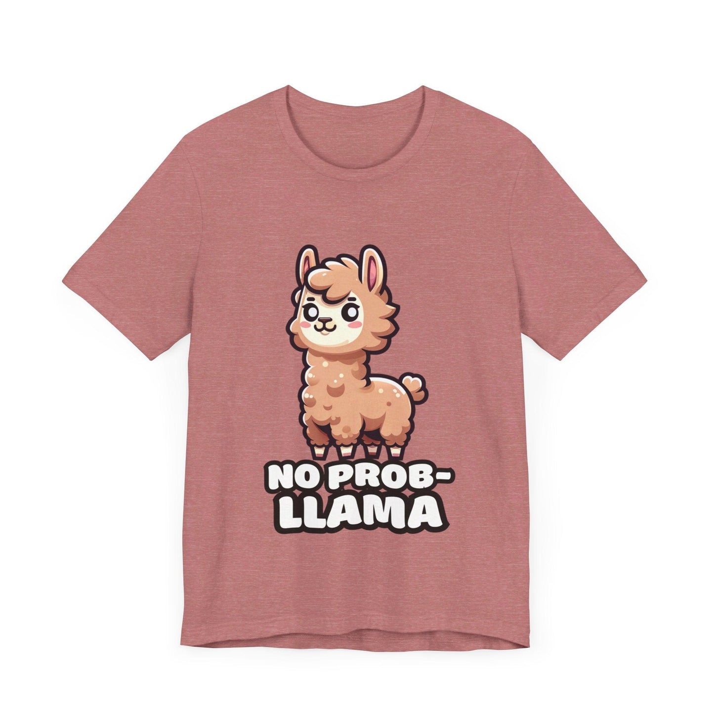 No Prob-llama - Llama T-shirt