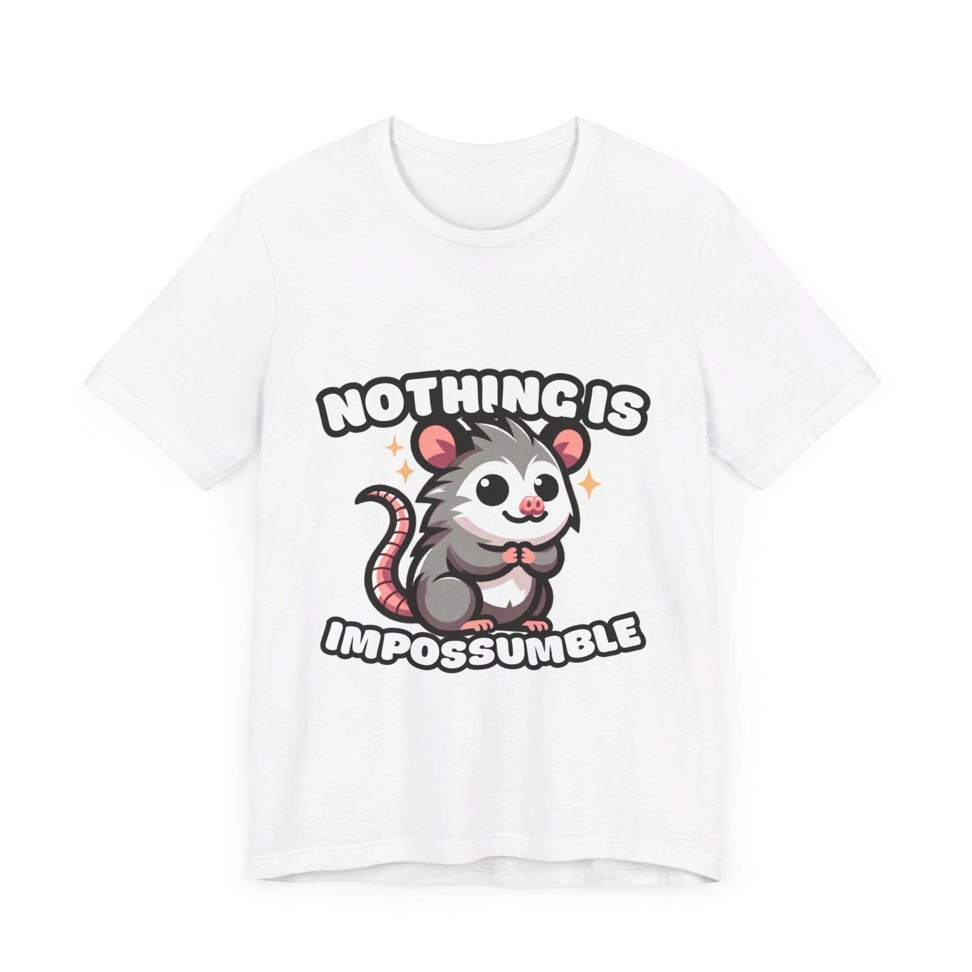 Nothing is Impossumble - Possum T-shirt