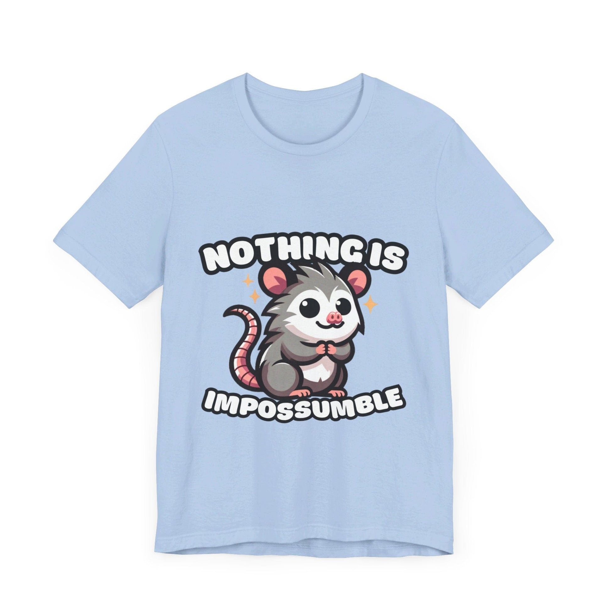 Nothing is Impossumble - Possum T-shirt