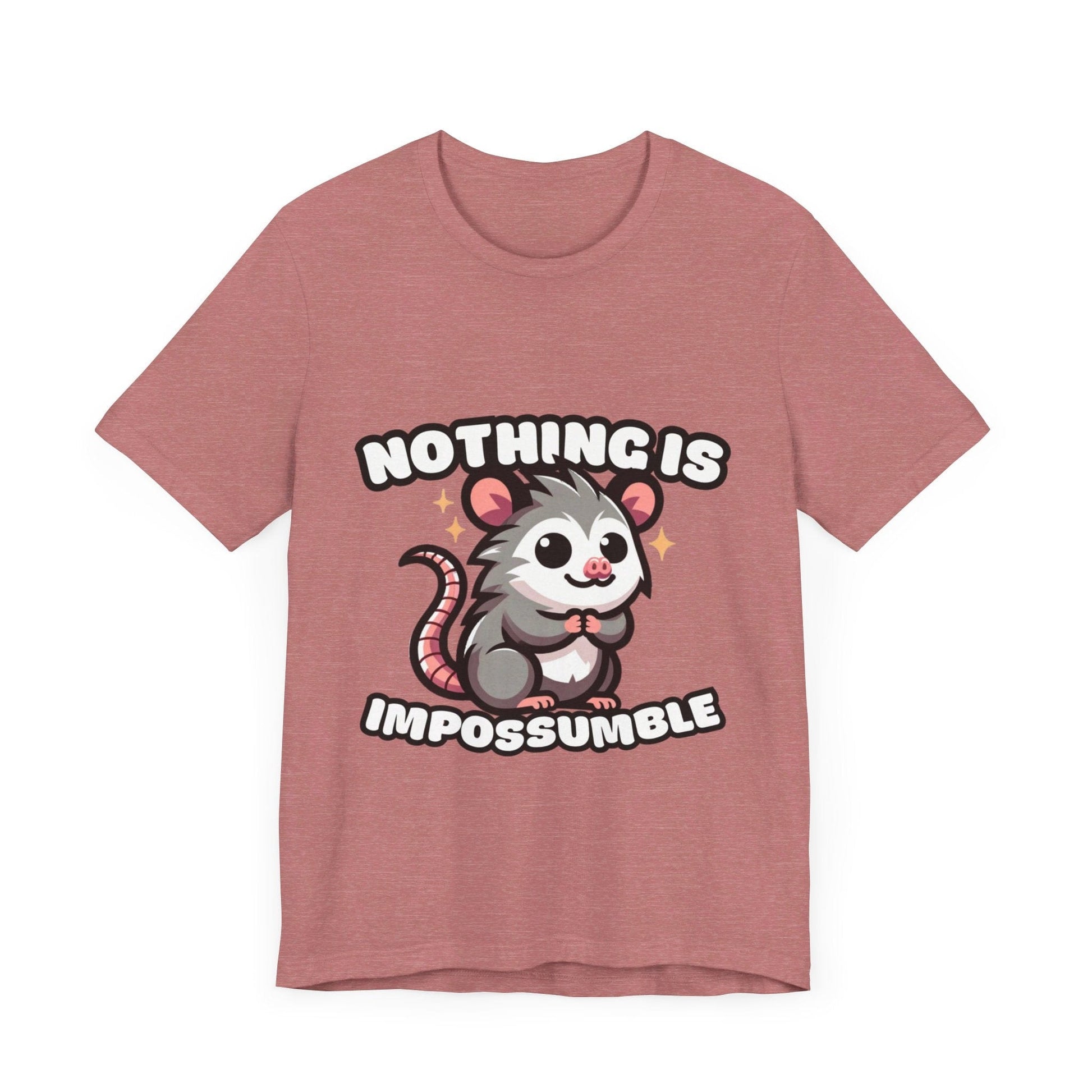 Nothing is Impossumble - Possum T-shirt