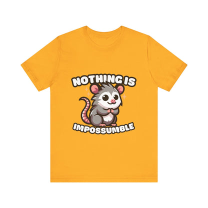 Nothing is Impossumble - Possum T-shirt Gold / S