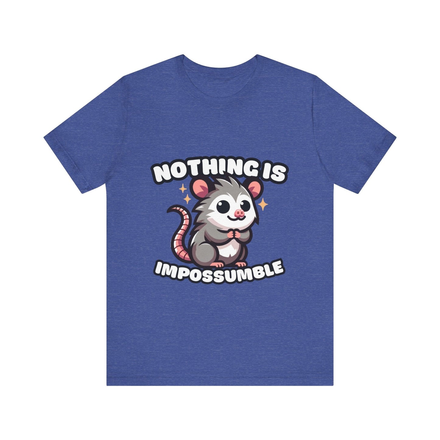 Nothing is Impossumble - Possum T-shirt Heather True Royal / S