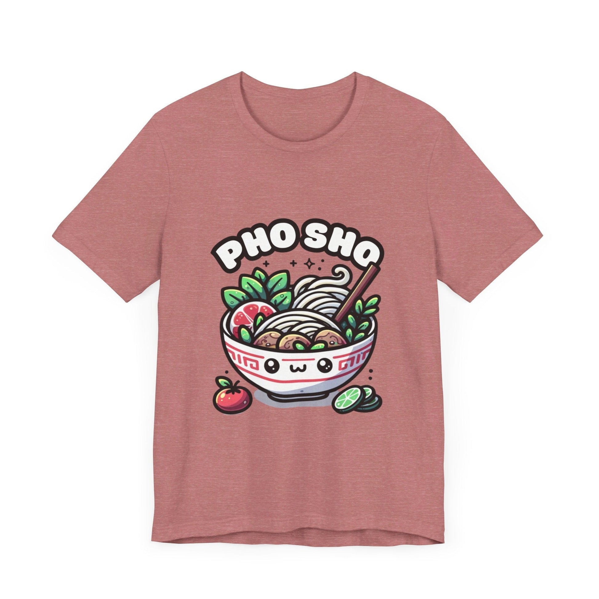 Pho sho - Pho T-shirt