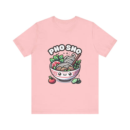 Pho sho - Pho T-shirt Pink / S