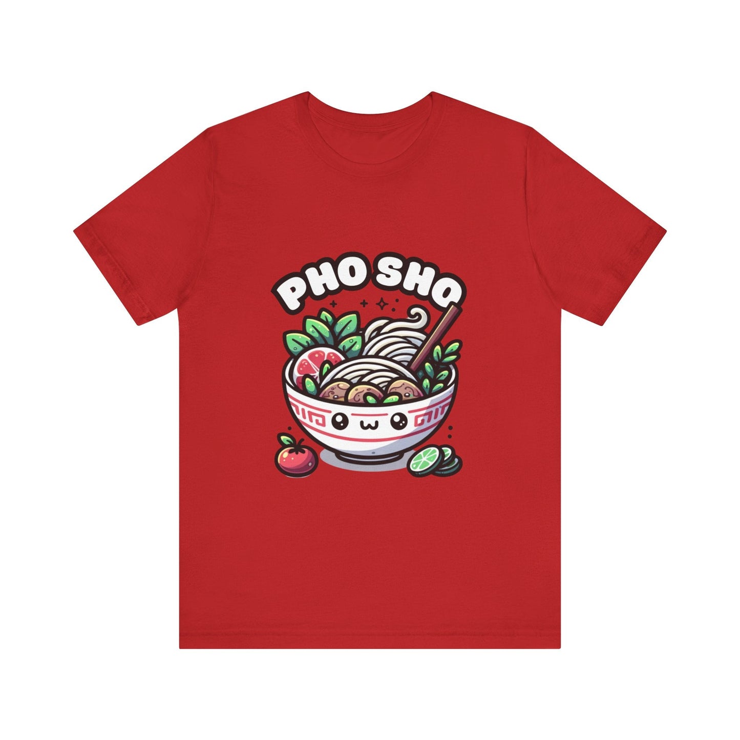 Pho sho - Pho T-shirt Red / S