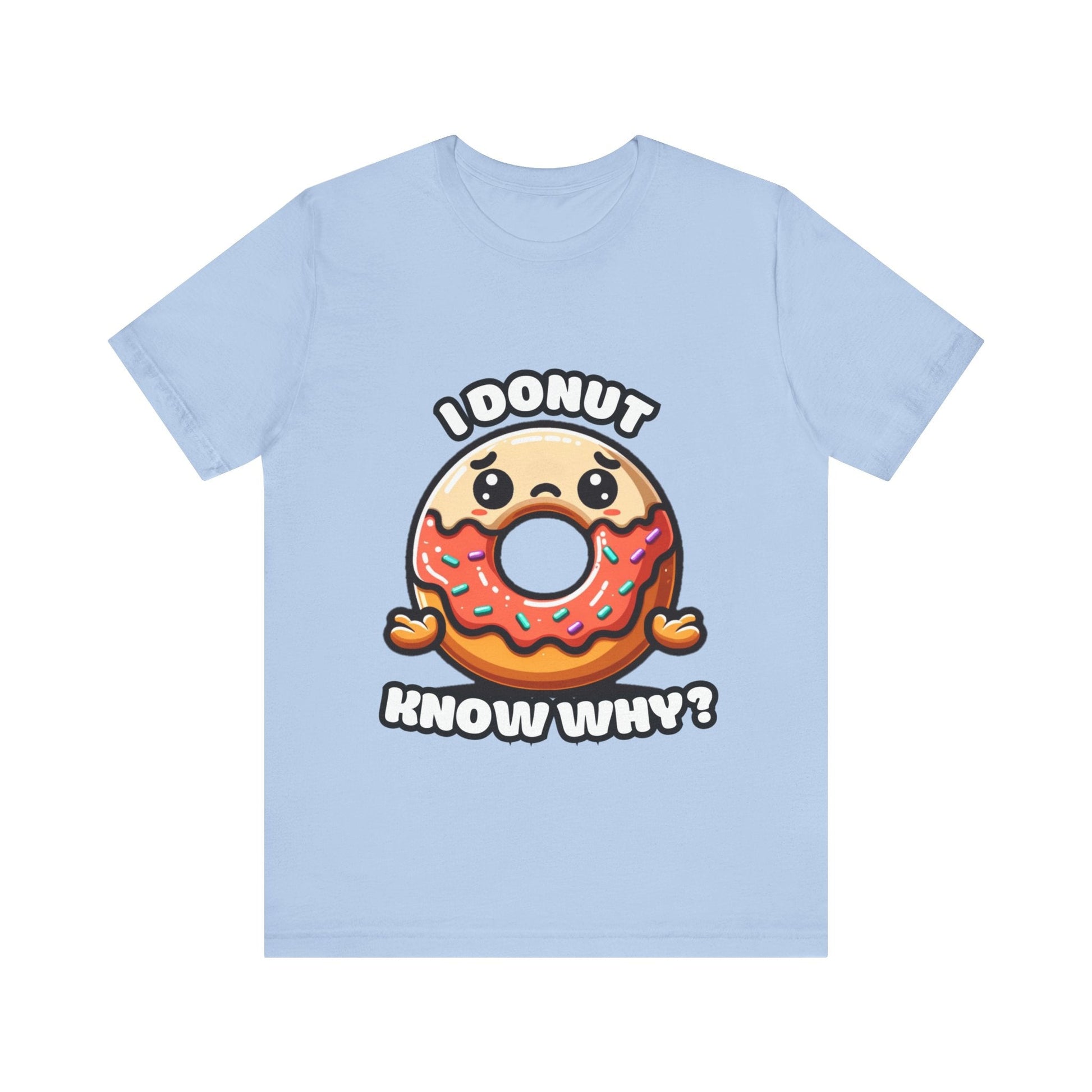 Sad donut (know why) - Donut T-shirts Baby Blue / S