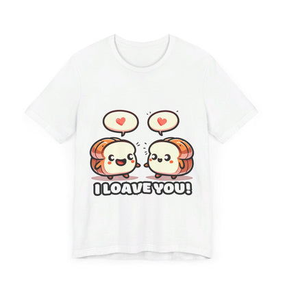 Say I loave you - Two bread T-shirts