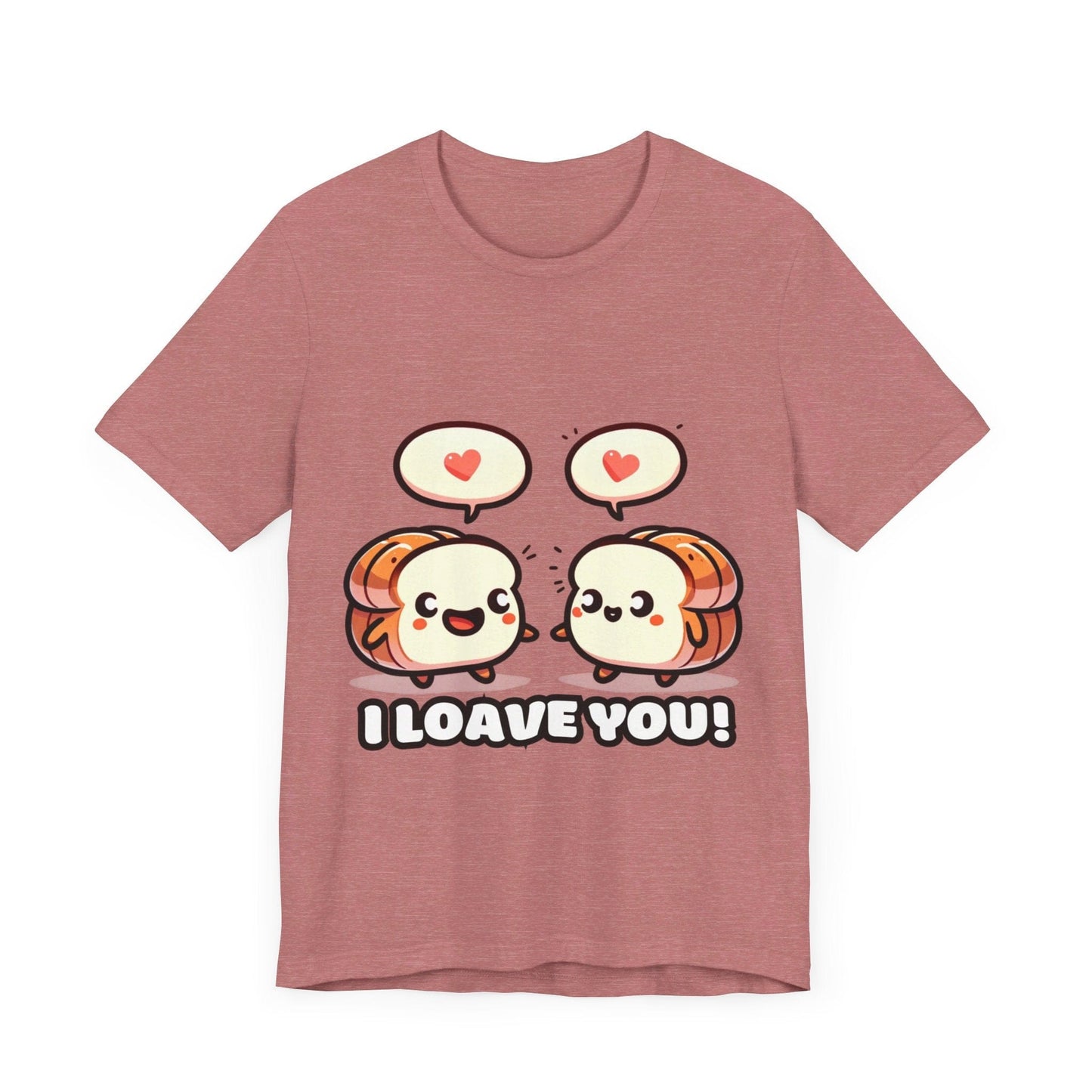 Say I loave you - Two bread T-shirts