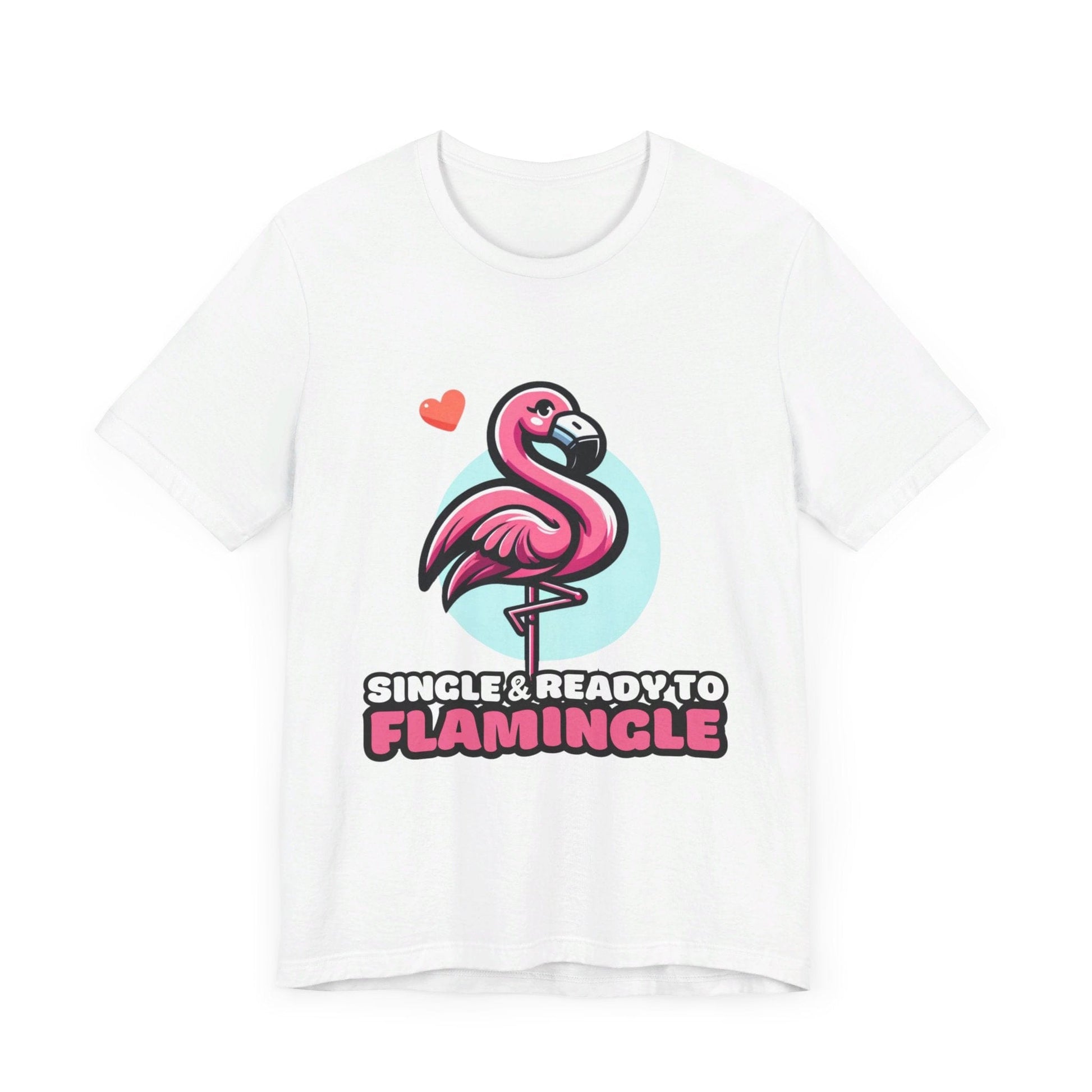 Single & Ready to Flamingle - Flamingo T-shirt