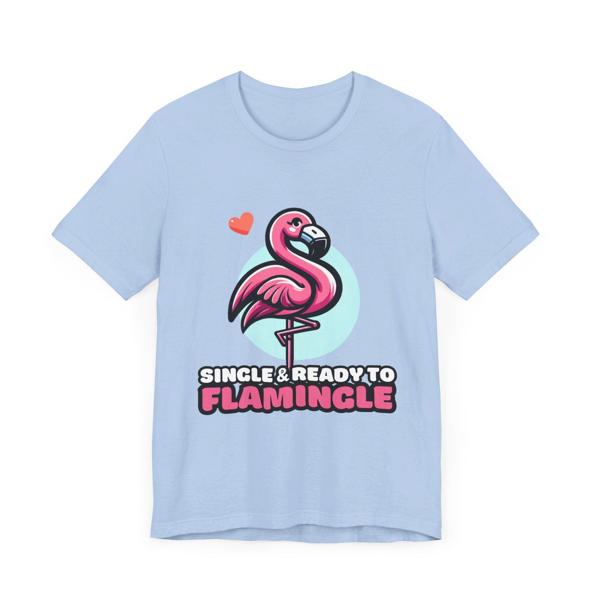 Single & Ready to Flamingle - Flamingo T-shirt