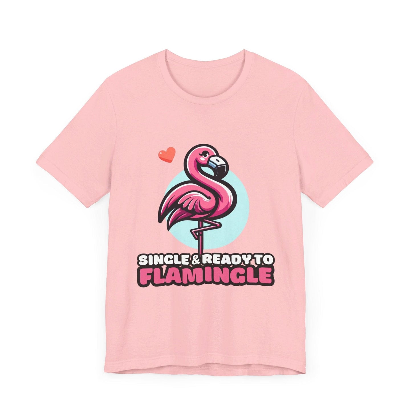 Single & Ready to Flamingle - Flamingo T-shirt