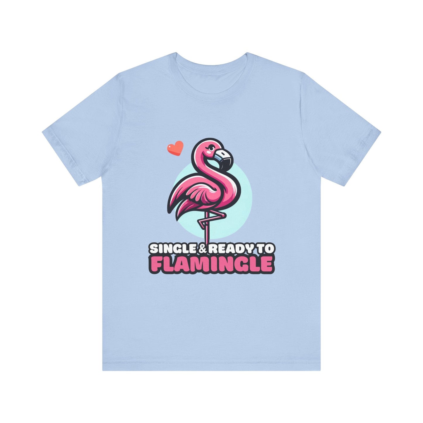 Single & Ready to Flamingle - Flamingo T-shirt Baby Blue / S