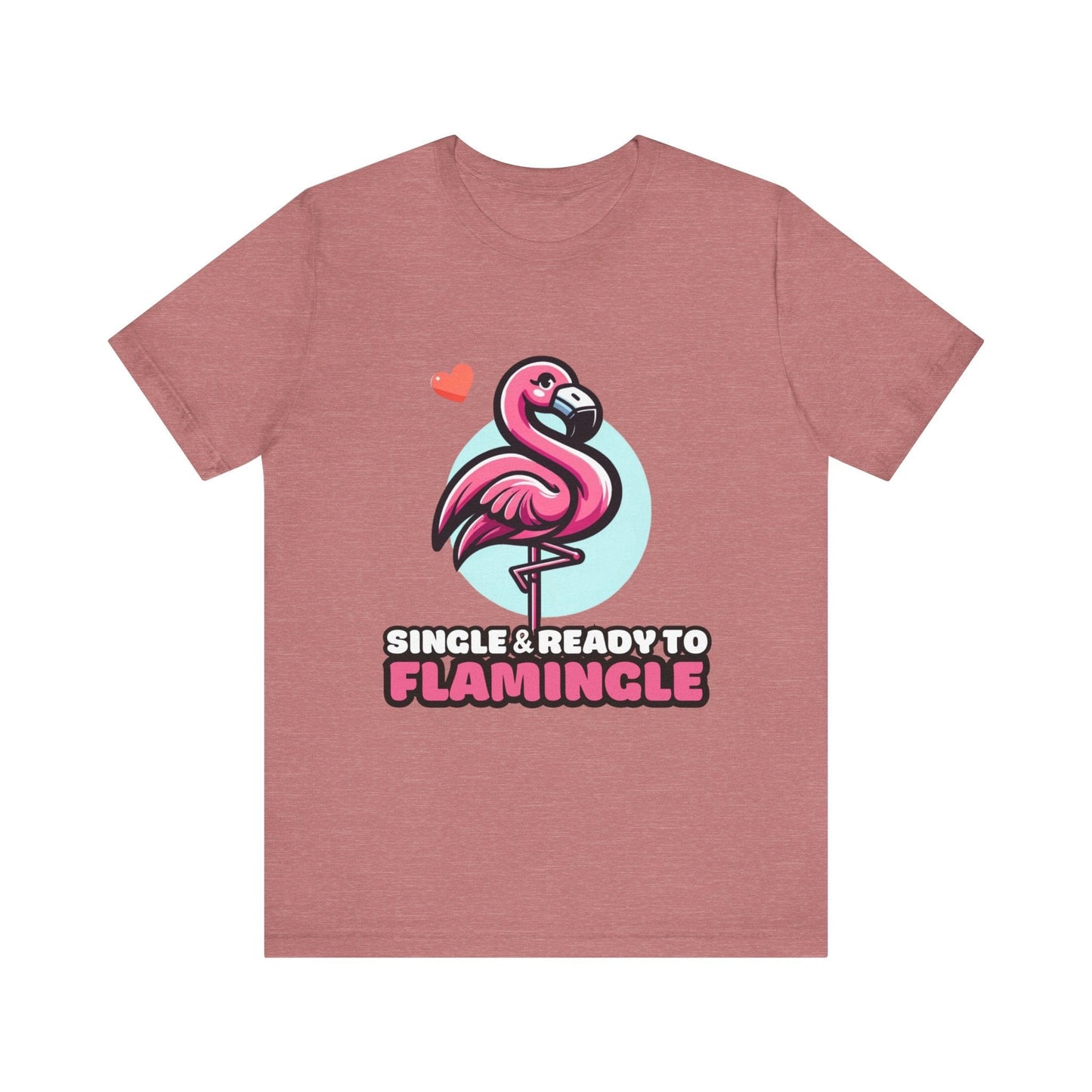 Single & Ready to Flamingle - Flamingo T-shirt Heather Mauve / S