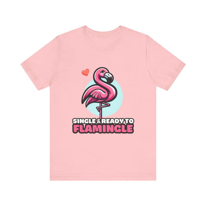 Single & Ready to Flamingle - Flamingo T-shirt Pink / S