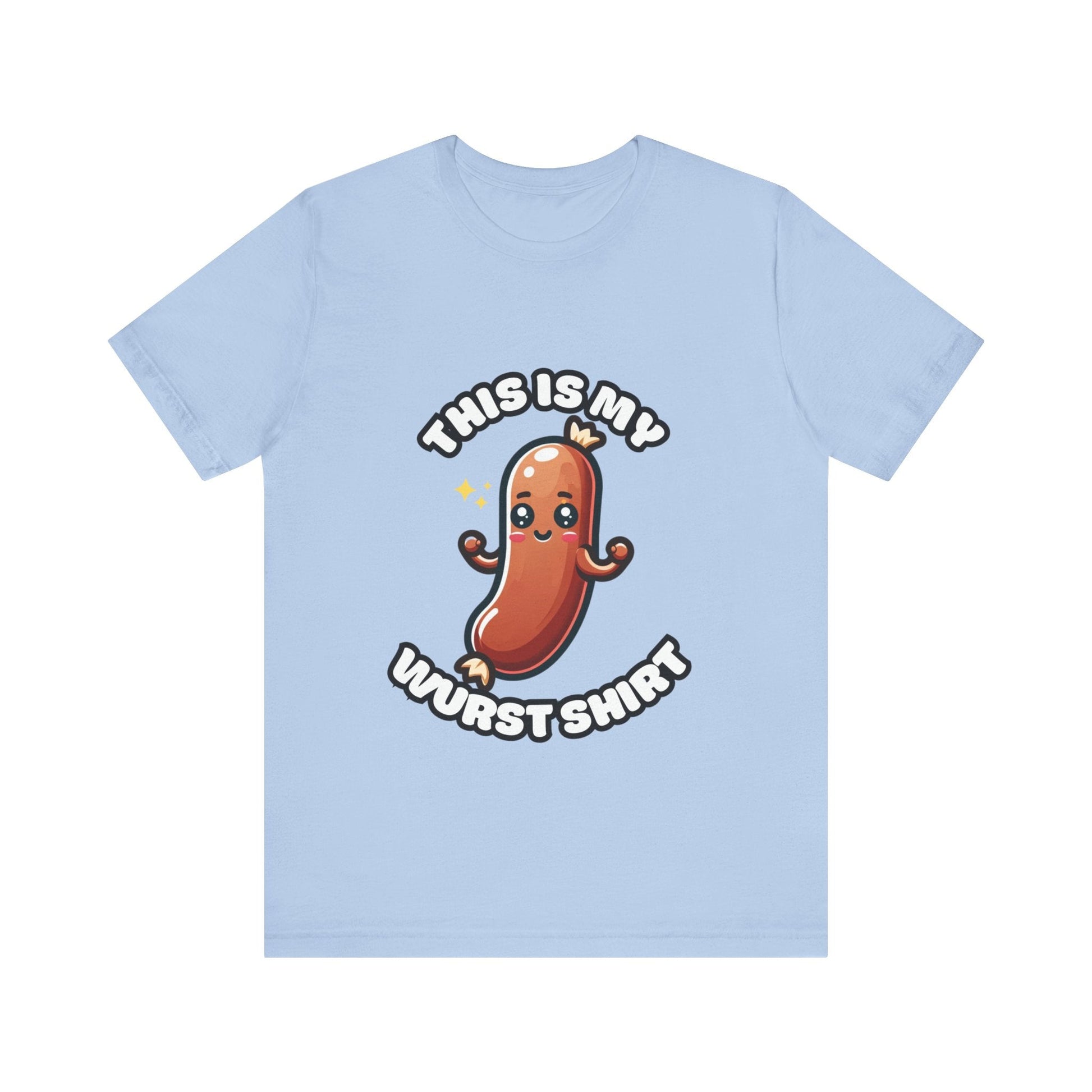 This is my wurst shirt - Wurst T-shirt Baby Blue / S