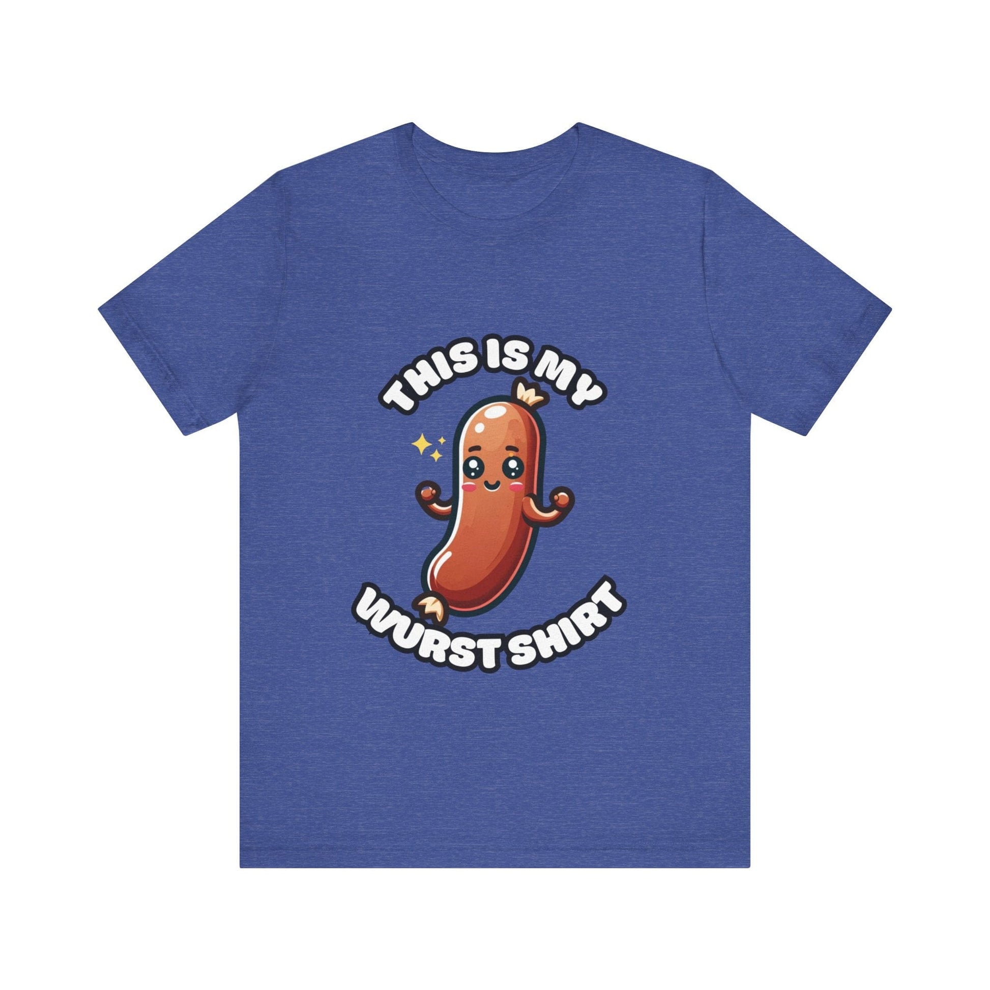 This is my wurst shirt - Wurst T-shirt Heather True Royal / S