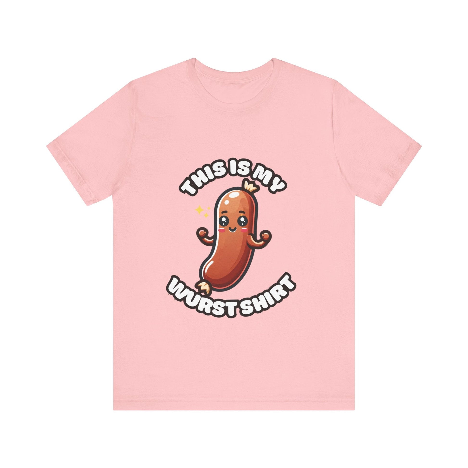 This is my wurst shirt - Wurst T-shirt Pink / S