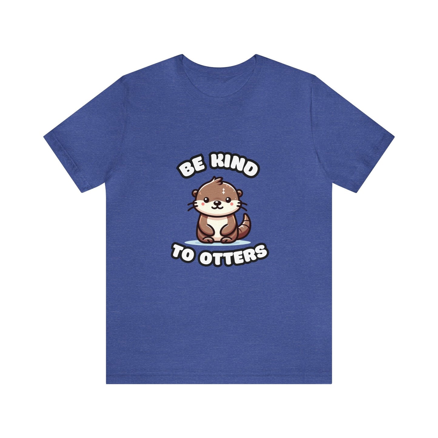 Be Kind To Otters - Otter T-shirt Heather True Royal / S