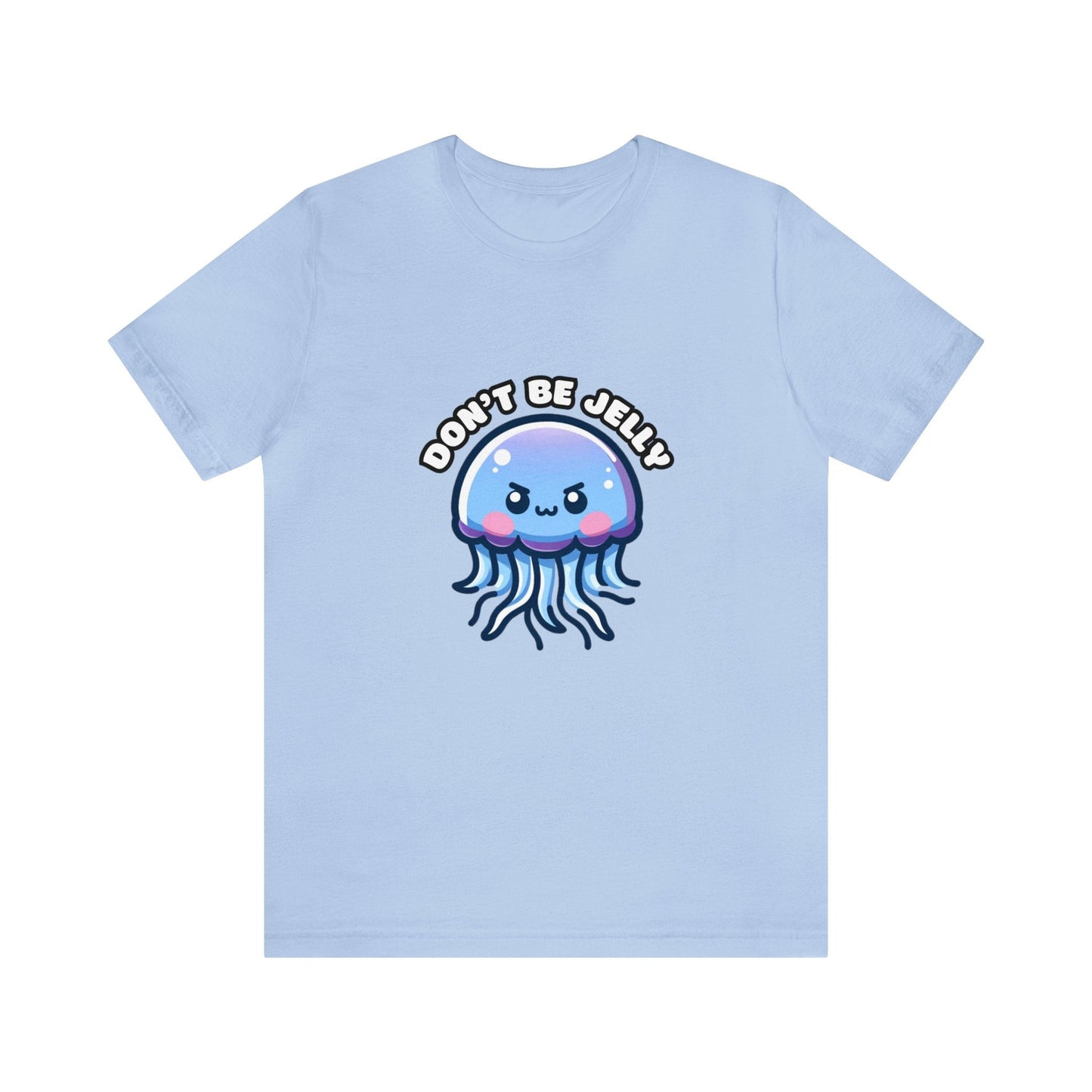 US - Don't Be Jelly - Jellyfish T-shirt Baby Blue / S
