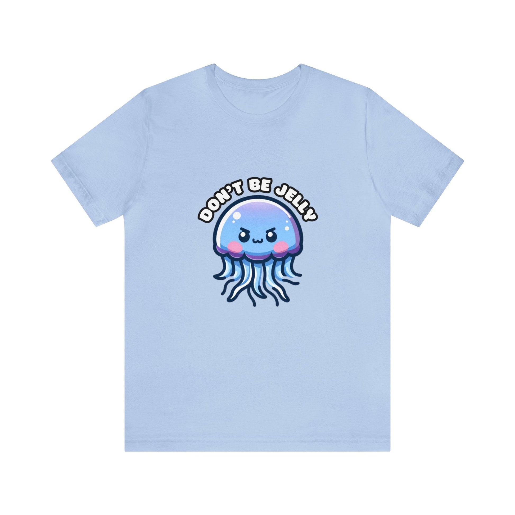 US - Don't Be Jelly - Jellyfish T-shirt Baby Blue / S