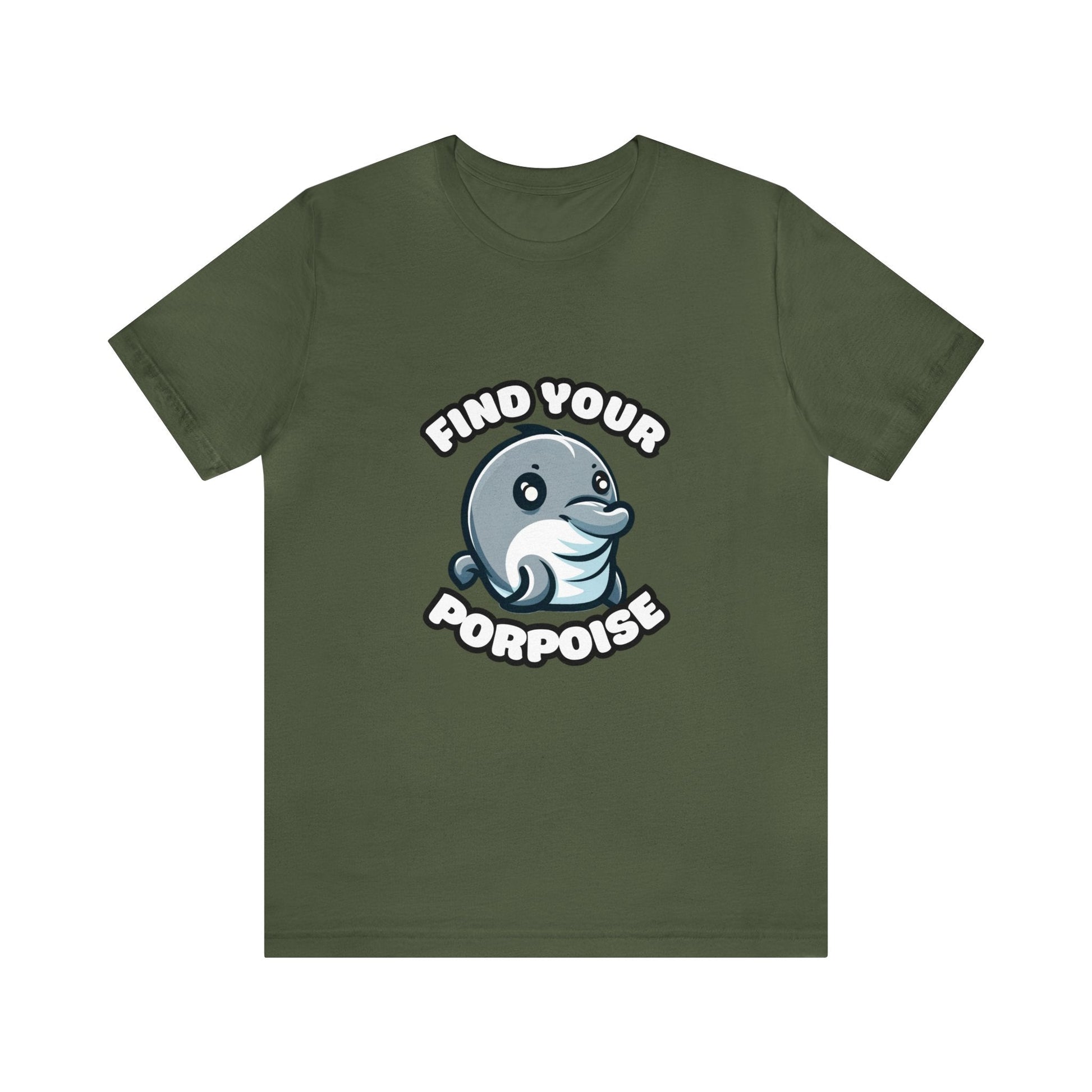 US - Find Your Porpoise - Porpoise T-shirt Military Green / XS