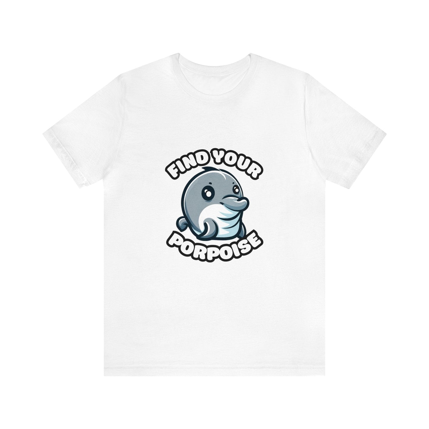 US - Find Your Porpoise - Porpoise T-shirt White / S