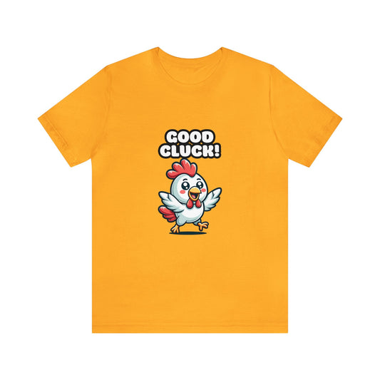 US - Good Cluck - Chicken T-shirt Gold / XS