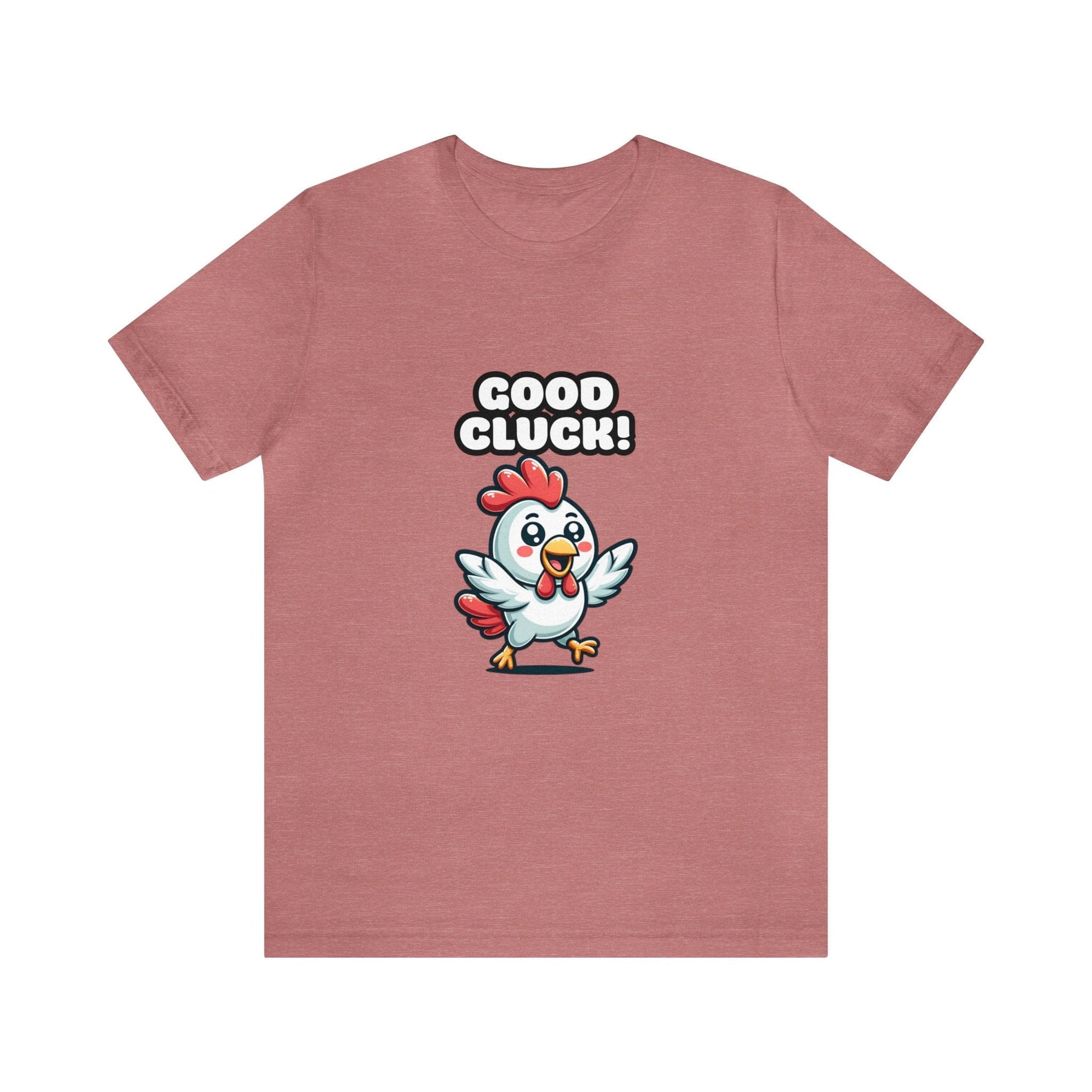 US - Good Cluck - Chicken T-shirt Heather Mauve / S