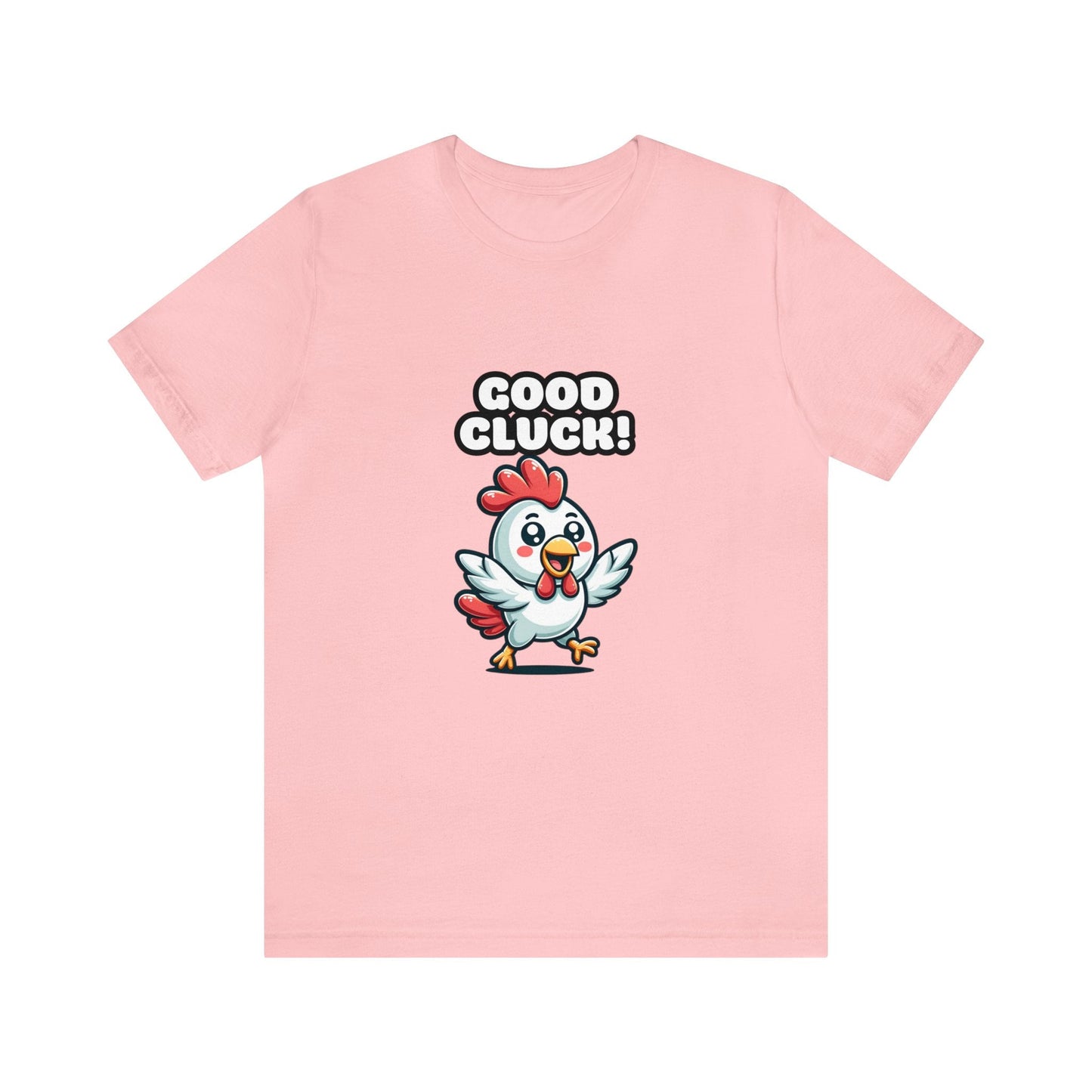 US - Good Cluck - Chicken T-shirt Pink / XS