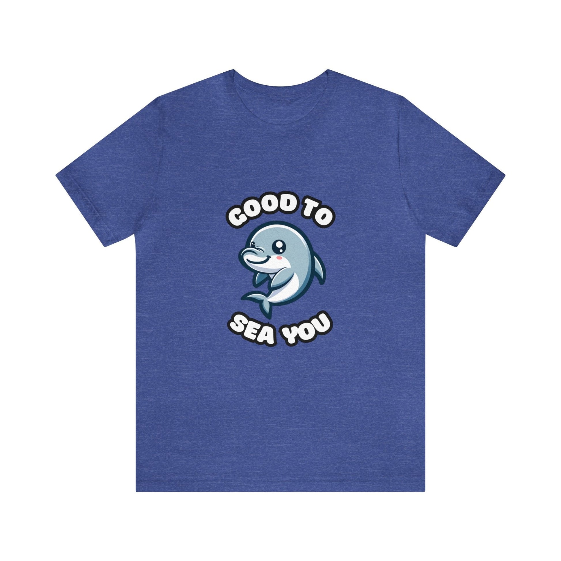 US - Good To Sea You - Dolphin T-shirt Heather True Royal / L