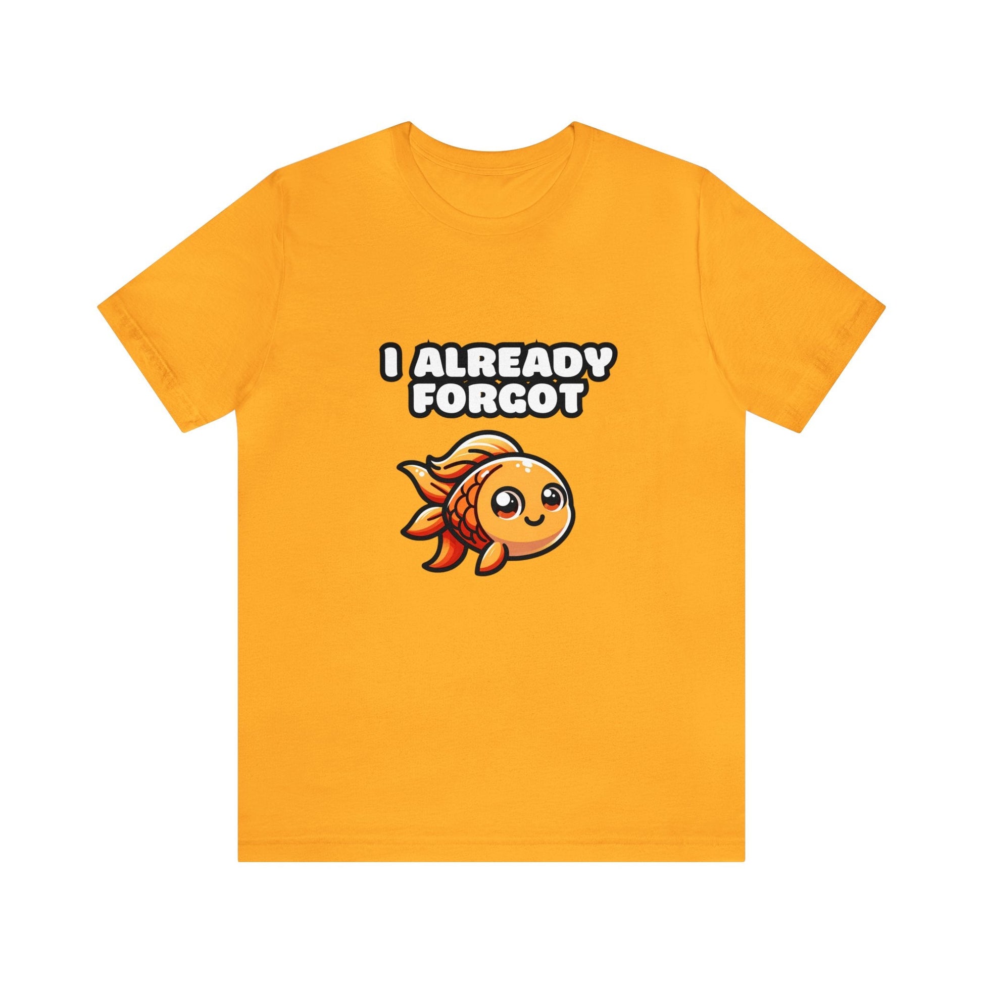 US - I Already Forgot - Goldfish T-shirt Gold / XS