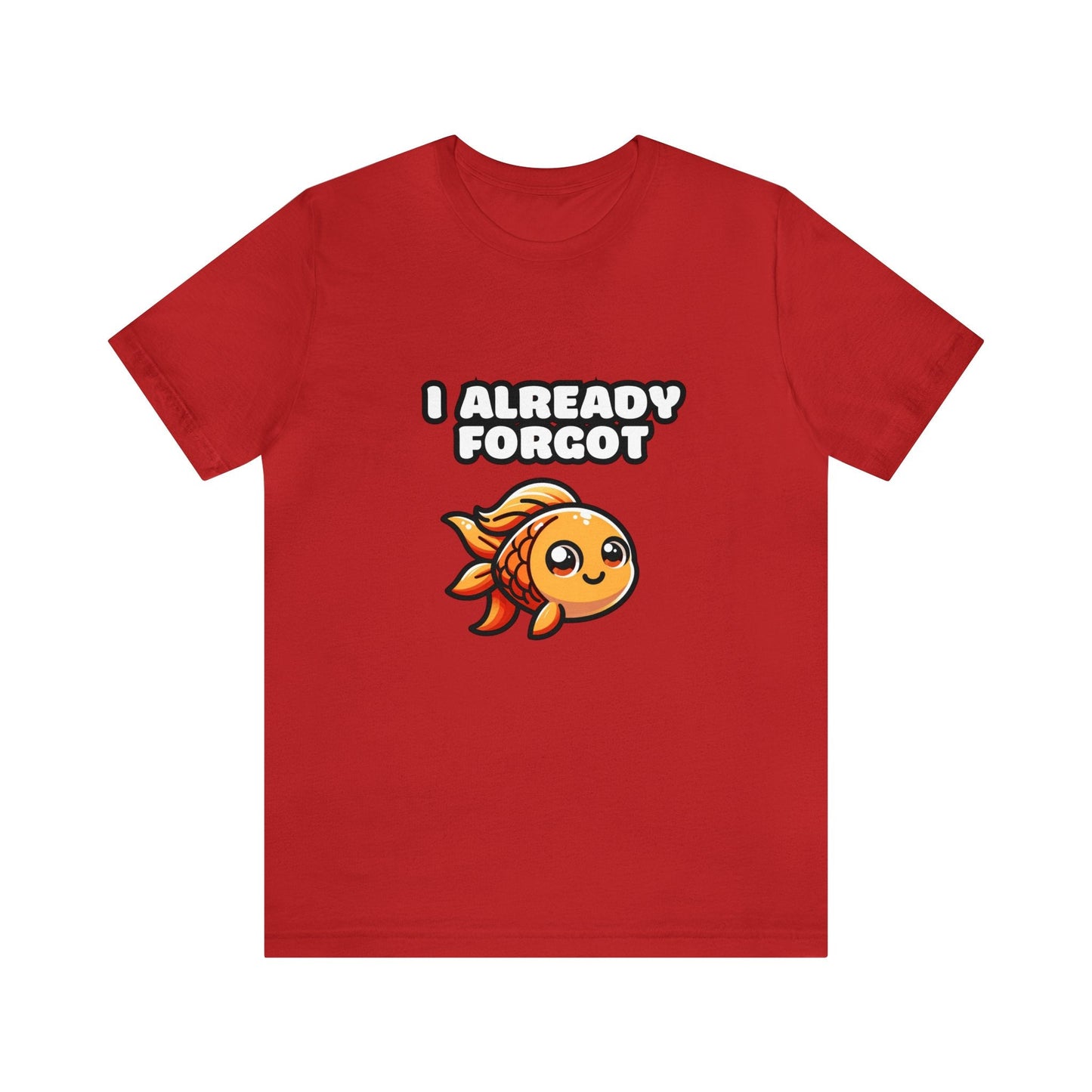 US - I Already Forgot - Goldfish T-shirt Red / XS